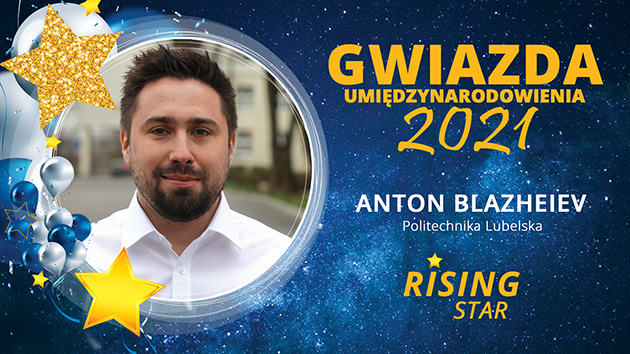Wschodząca Gwiazda/Rising Star 2021 - ANTON BLAZHEIEV