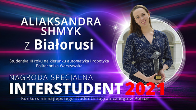 Interstudent 2021 - Nagroda specjalna: Aliaksandra Shmyk z Białorusi