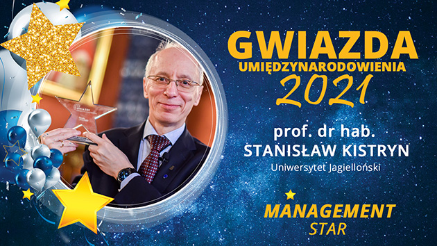 Gwiazda Zarządzania/MANAGEMENT STAR 2021 - prof. dr hab. Stanisław Kistryn