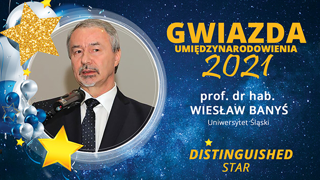 Nagroda Specjalna/DISTINGUISHED STAR 2021 - prof. dr hab. Wiesław Banyś