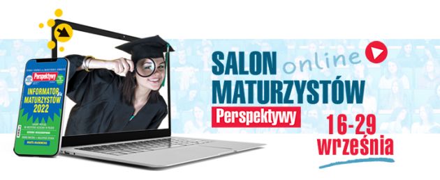 Trwa Salon Maturzystów Perspektywy 2021 online 